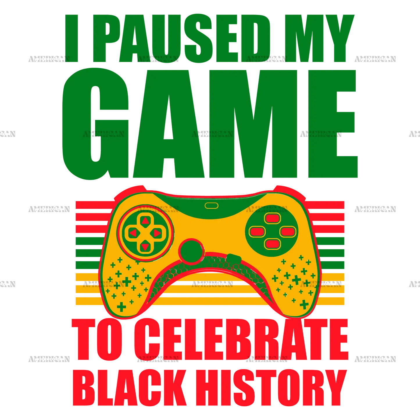 I_Paused_My_Game_To_Celebrate_Black_History.png