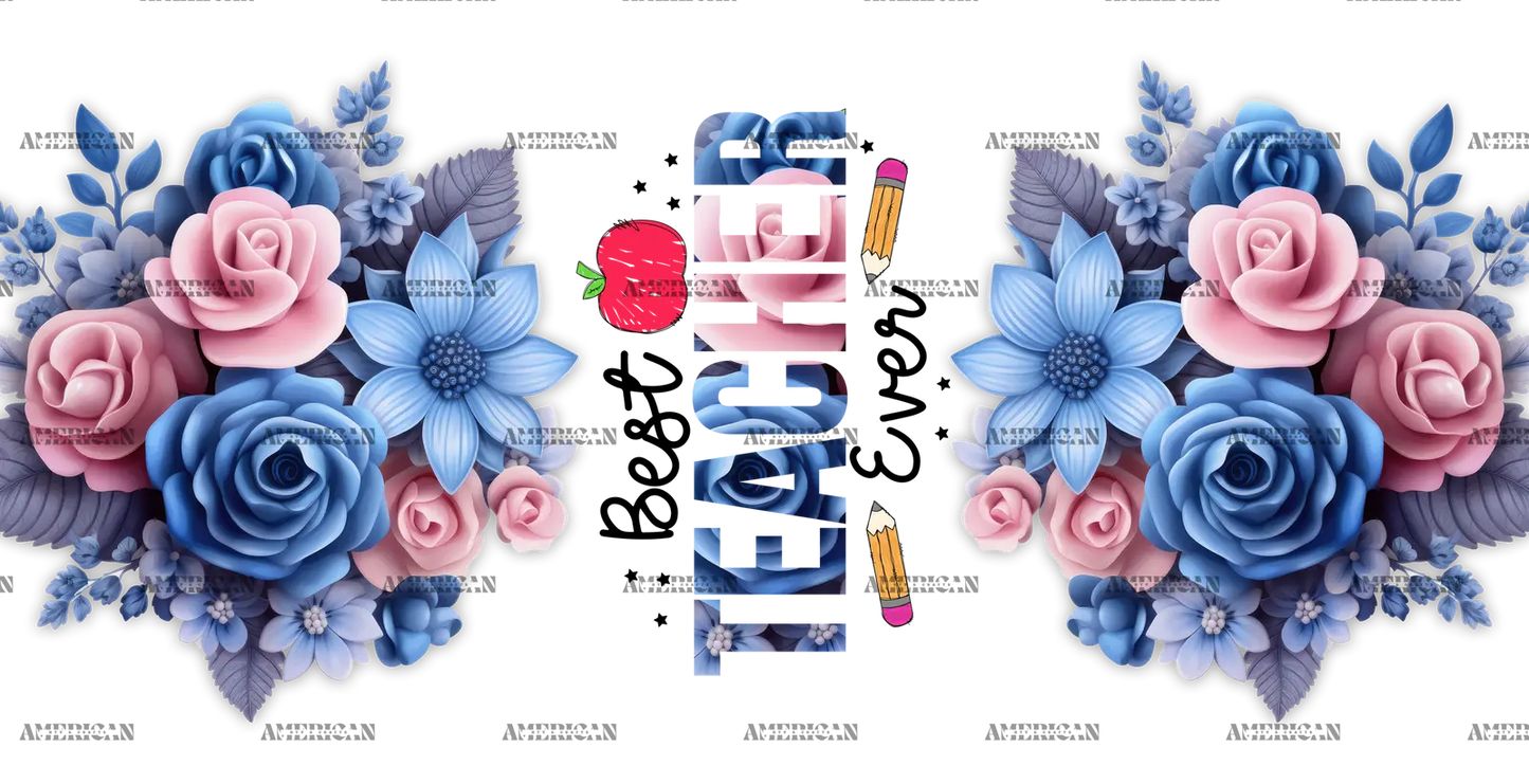 Best_Teacher_Ever_Flowers.png