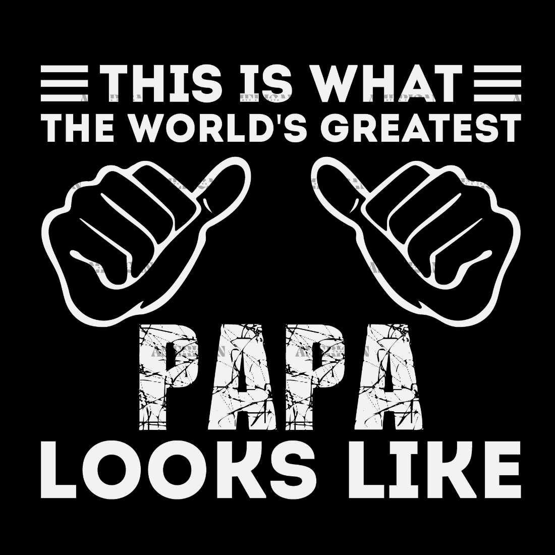 This_Is_What_The_Girls_Greatest_Papa_Looks_Like