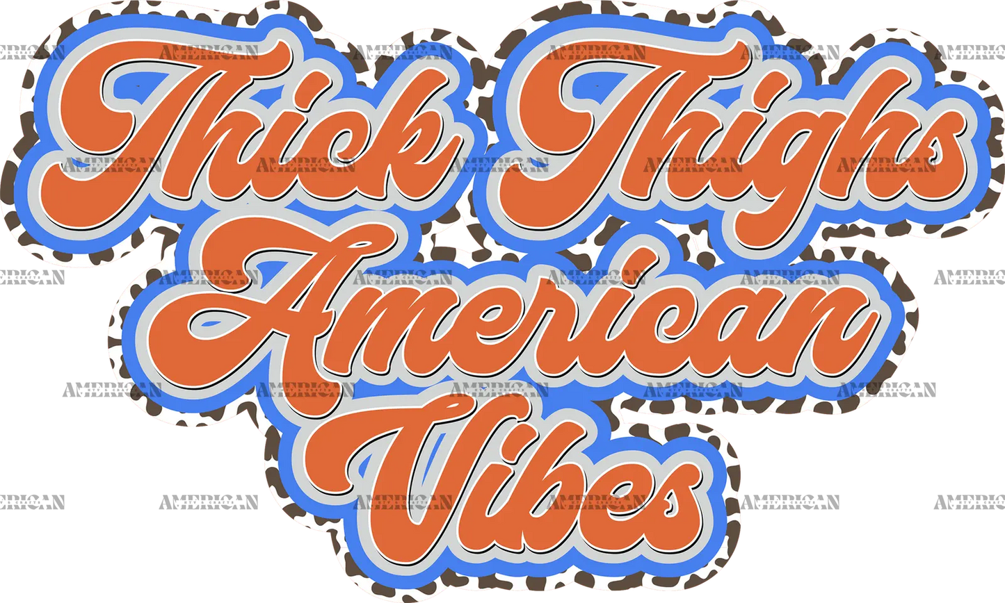 thick_thighs_american_Vibes