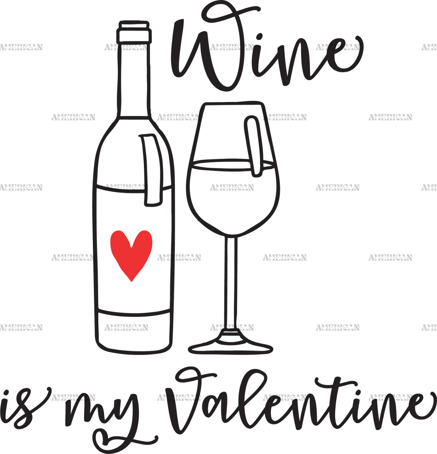 Wine_Is_My_Valentine.png