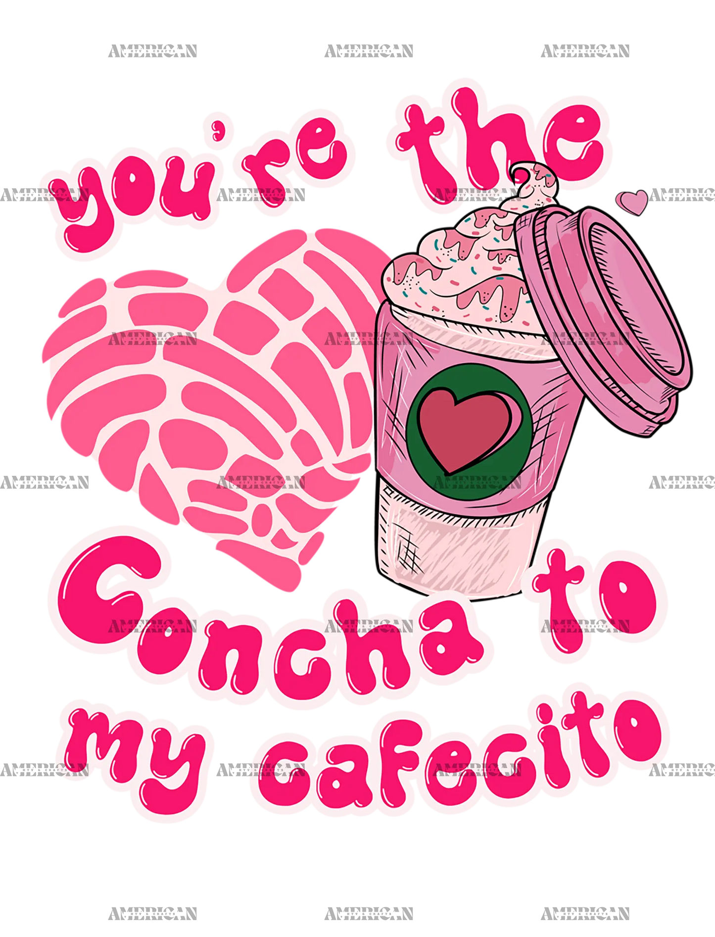 You_re_The_Concha_To_My_Cafecito-4.png