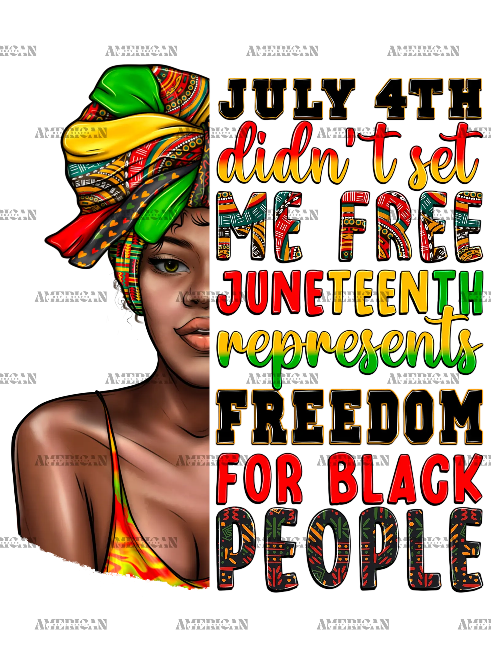 July_4th_Didn_t_Set_Me_Free_Juneteenth_Afro_Woman.png