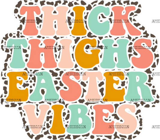 Thick_Thighs_Easter_Vibes.png