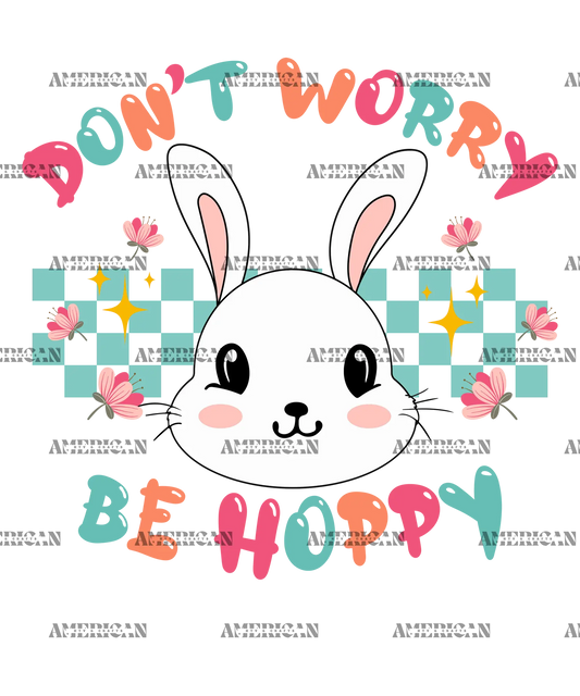 Don_t_Worry_Be_Hoppy_Bunny.png