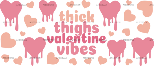 Thick_Thighs_Valentine_Vibes_Melting.png
