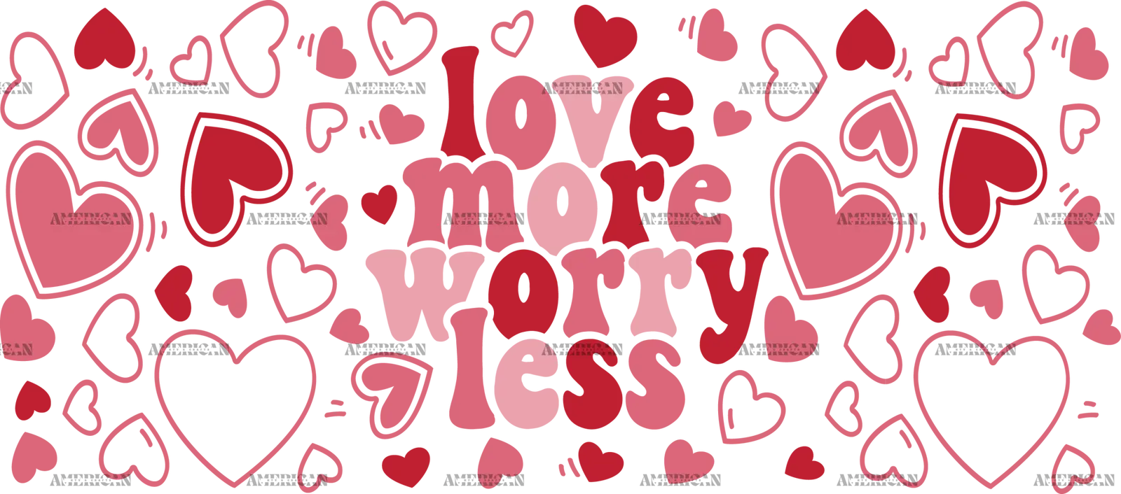 Love_More_Worry_Less-2_e156a75c-3801-4061-8864-0e8c33147239.png