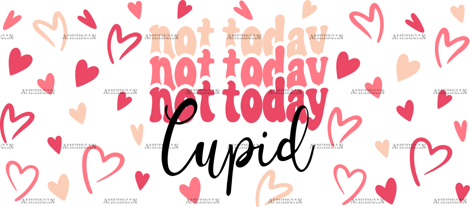 Not_Today_Cupid_5ef88c09-437f-4b20-a0db-cf9f56525ec0.png