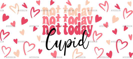 Not_Today_Cupid_5ef88c09-437f-4b20-a0db-cf9f56525ec0.png