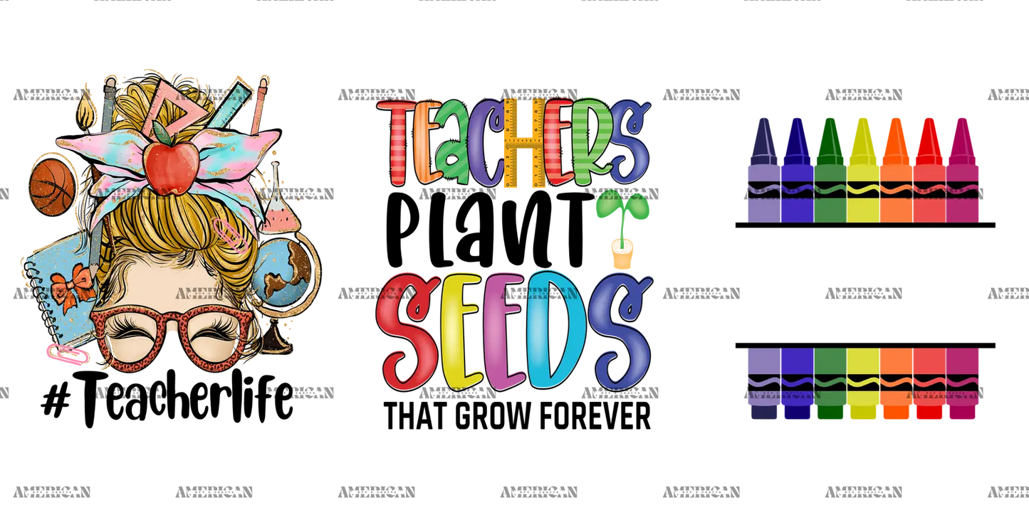 Teachers_Plant_Seeds_That_Grow_Forever-3.png