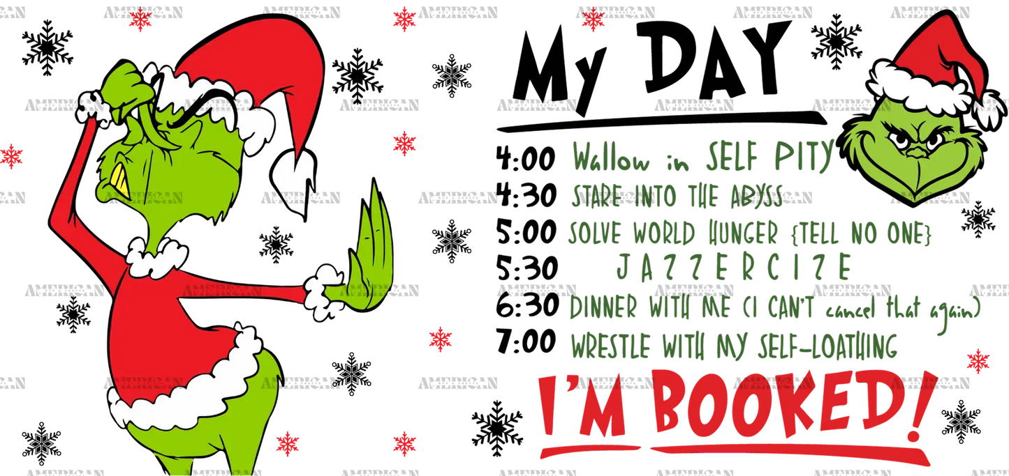Grinch_Day_Iam_Booked.png