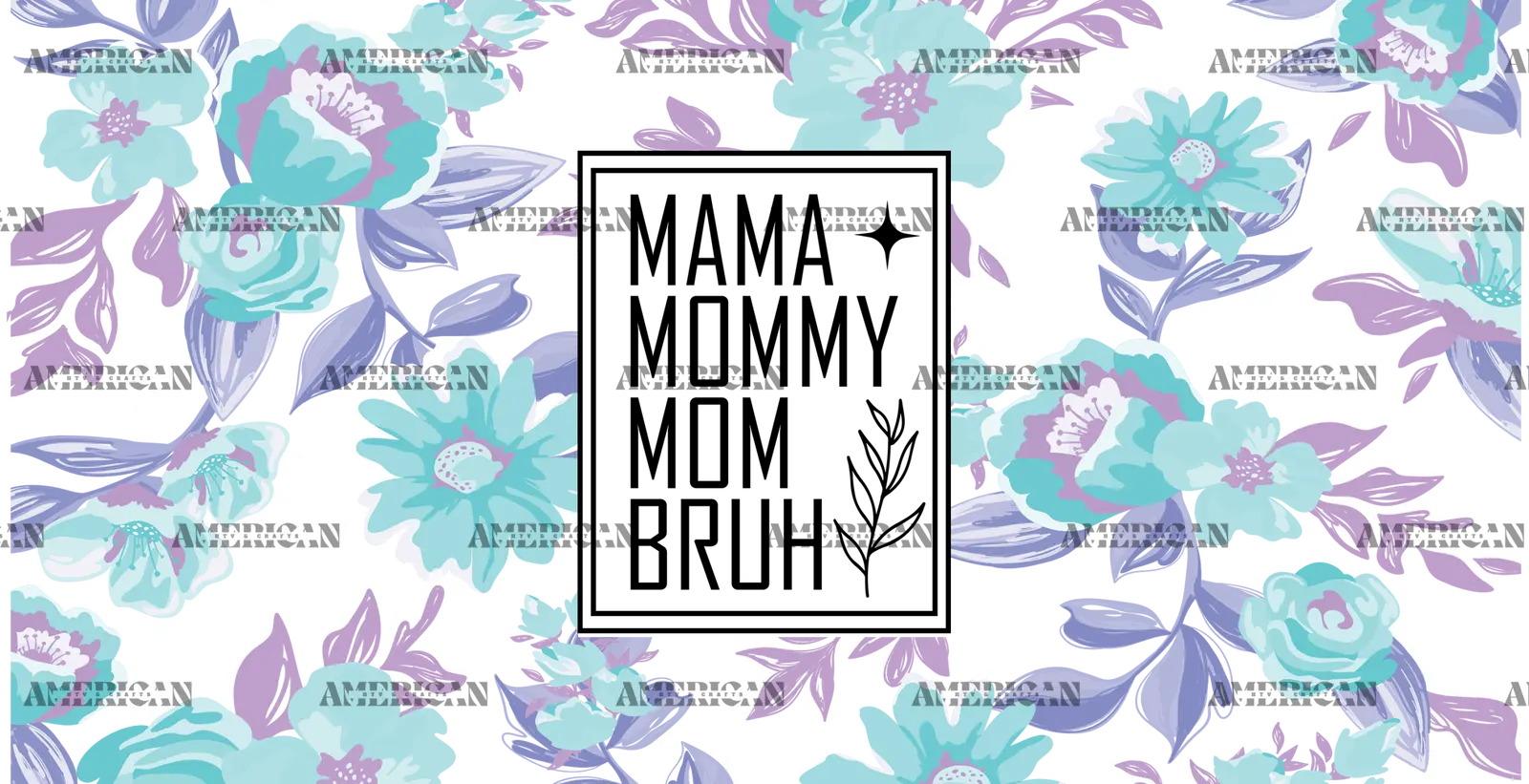 Mama_Mommy_Mom_Bruh.png