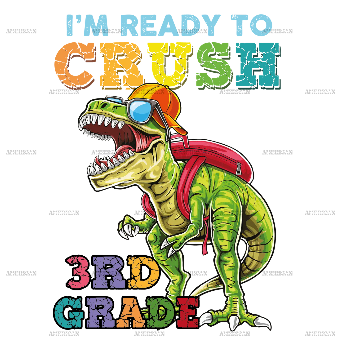 I_m_Ready_To_Crush_Dinosours_3rd_grade.png