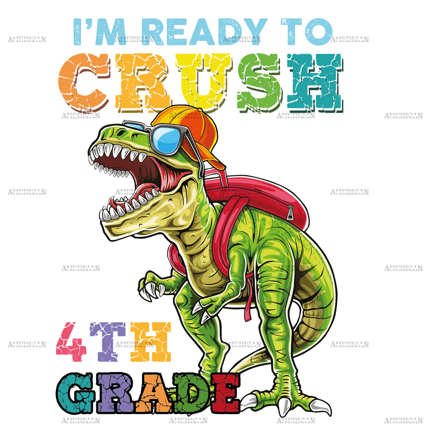 I_m_Ready_To_Crush_Dinosours_4th_grade.png