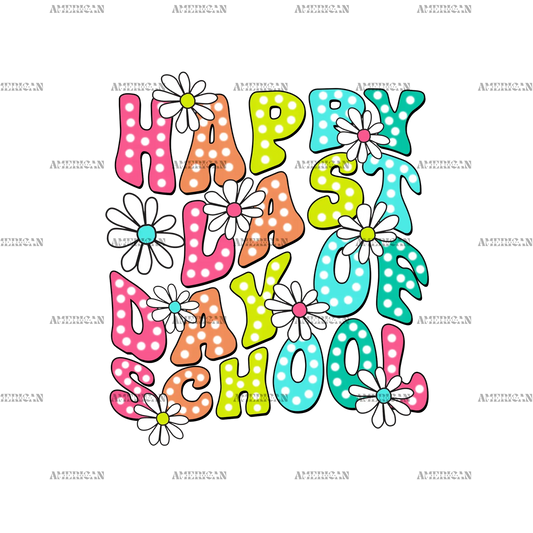 Happy_Last_Day_Of_School-7.png