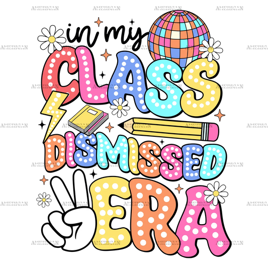 In_My_Class_Dismissed_Era.png
