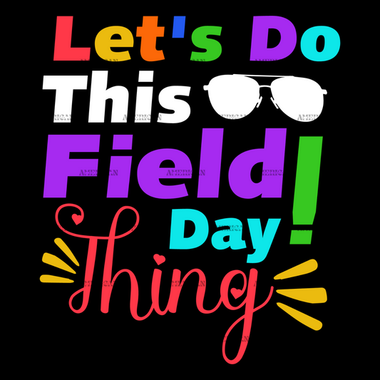 Lets_Do_This_Field_Day_Thing.png