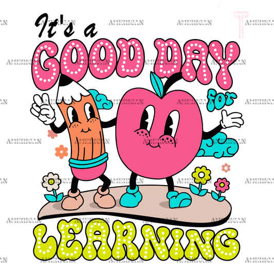 It_s_A_Good_Day_For_Learning.png