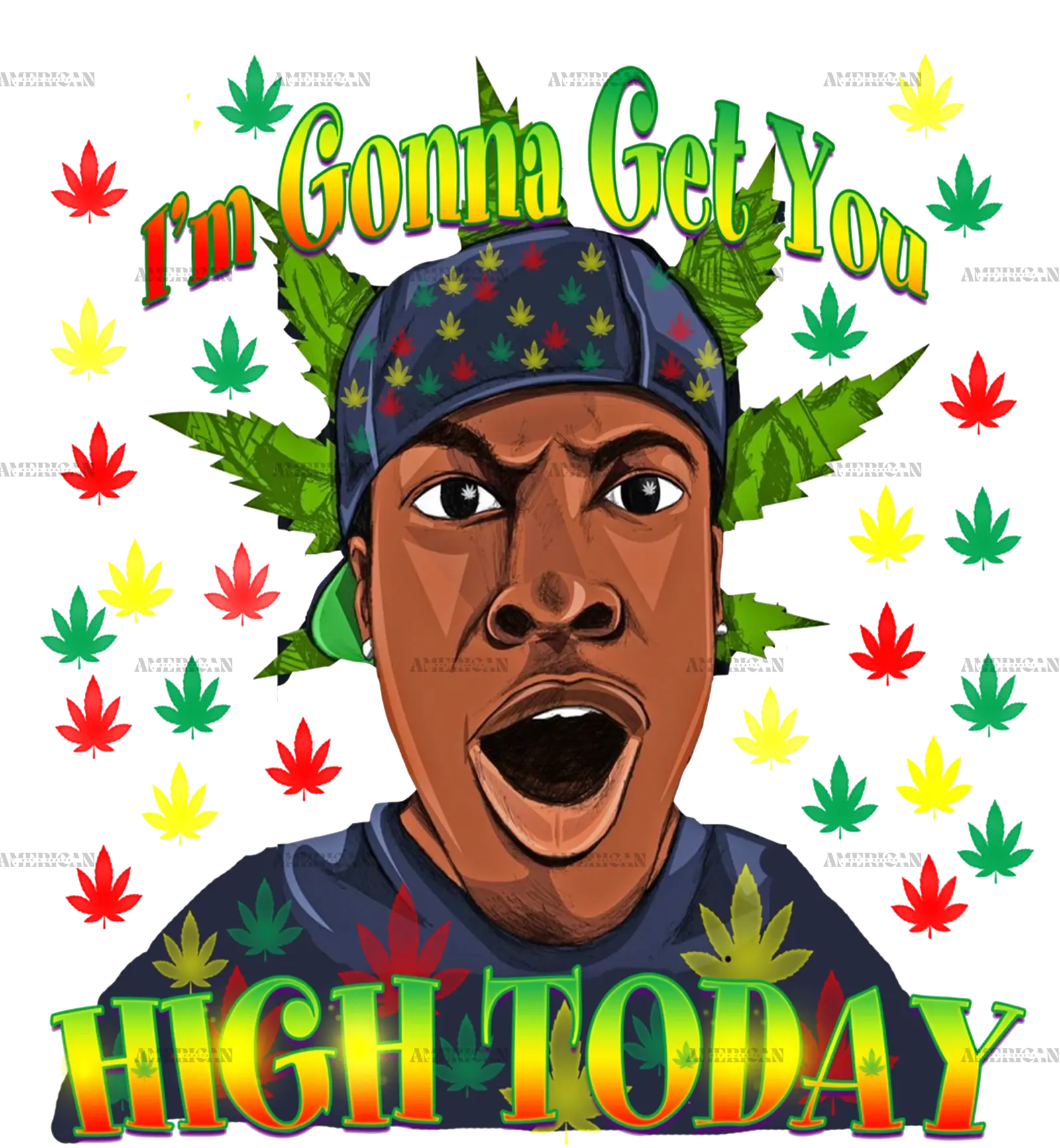im_gonna_get_you_high_today.png