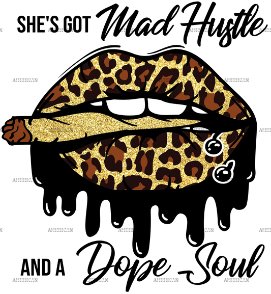 Mad_Hustle_and_dope_soul.png