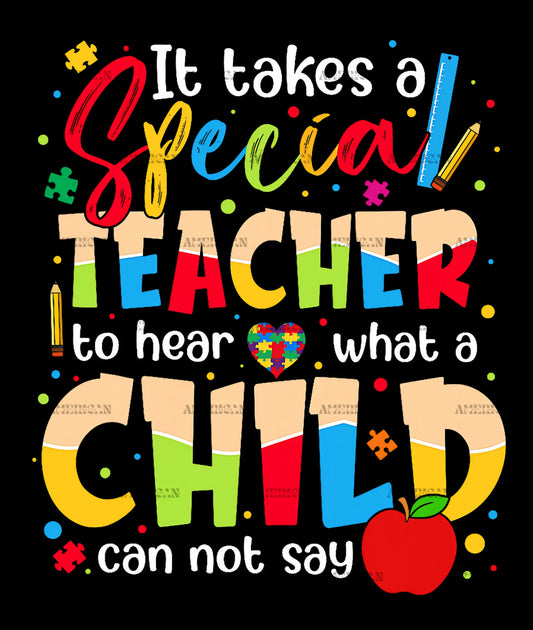 It_Takes_A_Special_Teacher_To_Hear_What_A_Child_Can_Not_Say-1.png