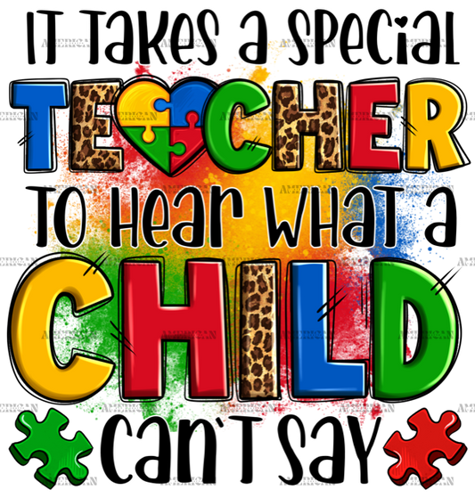 It_Takes_A_Special_Teacher_To_Hear_What_A_Child_Can_Not_Say-2.png