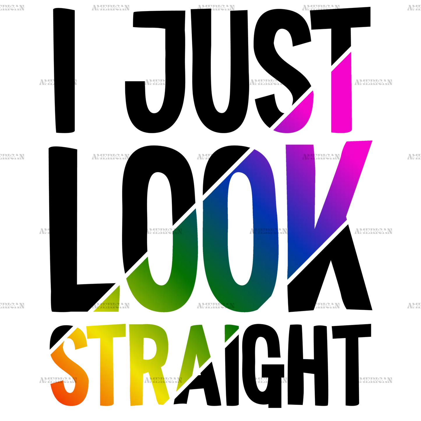 I_Just_Look_Straight.png