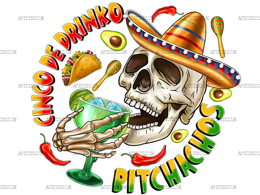 Cinco_De_Drinko_Bitchachos-1.png