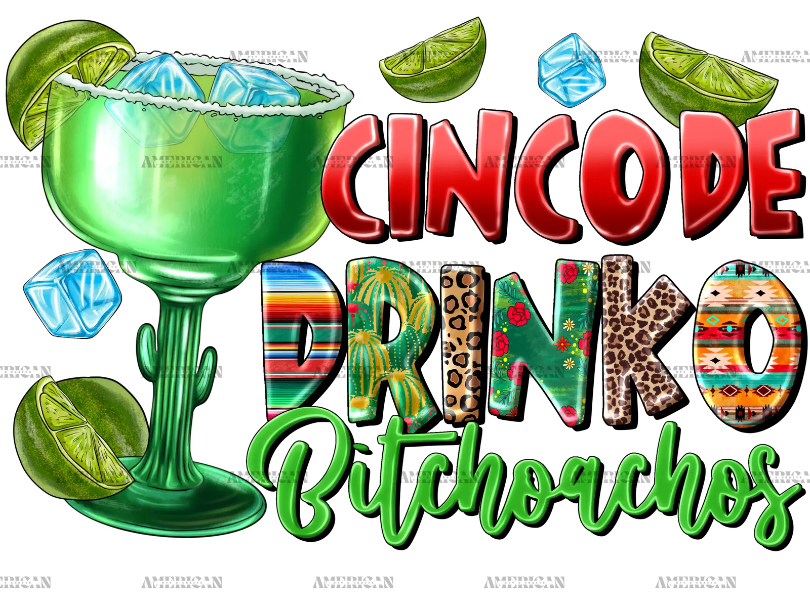 Cinco_De_Drinko_Bitchachos-2.png