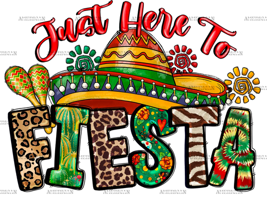Just_Here_To_Fiesta.png