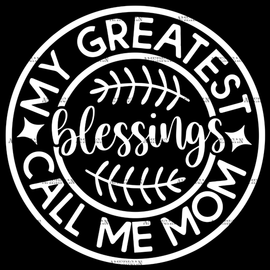 My_Greatest_Blessings_Call_Me_Mom_White.png