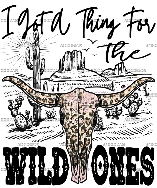 I_Got_A_Thing_For_The_Wild_Ones