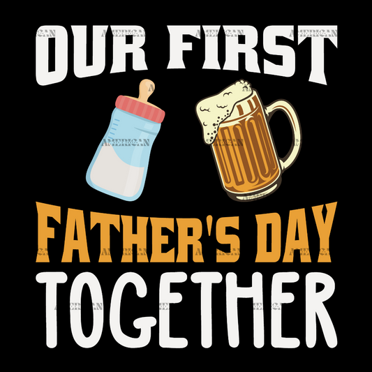 Our_First_Father_s_Day_Together