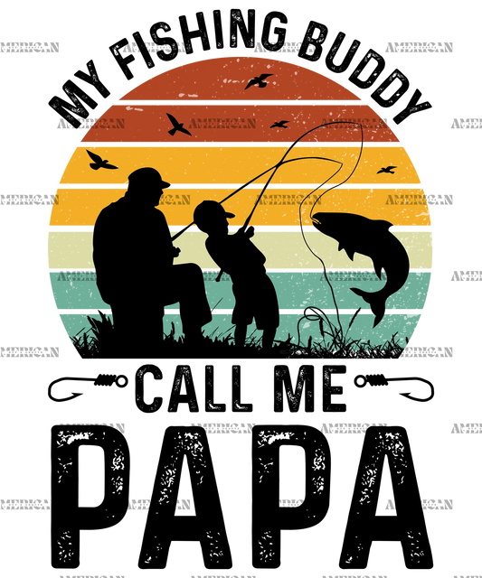 My_Fishing_Buddies_Call_Me_Papa-2