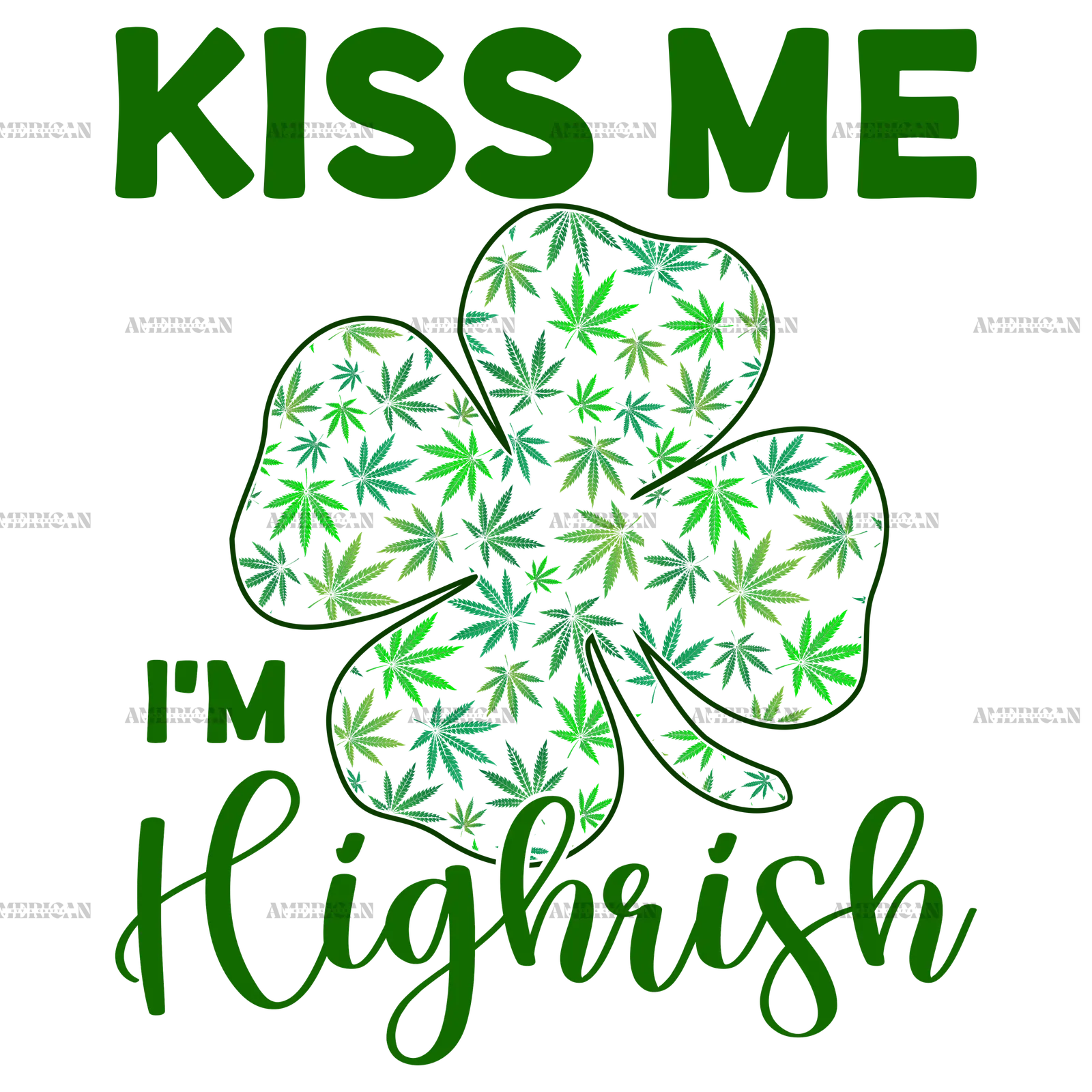 Kiss_Me_Im_Highrish.png